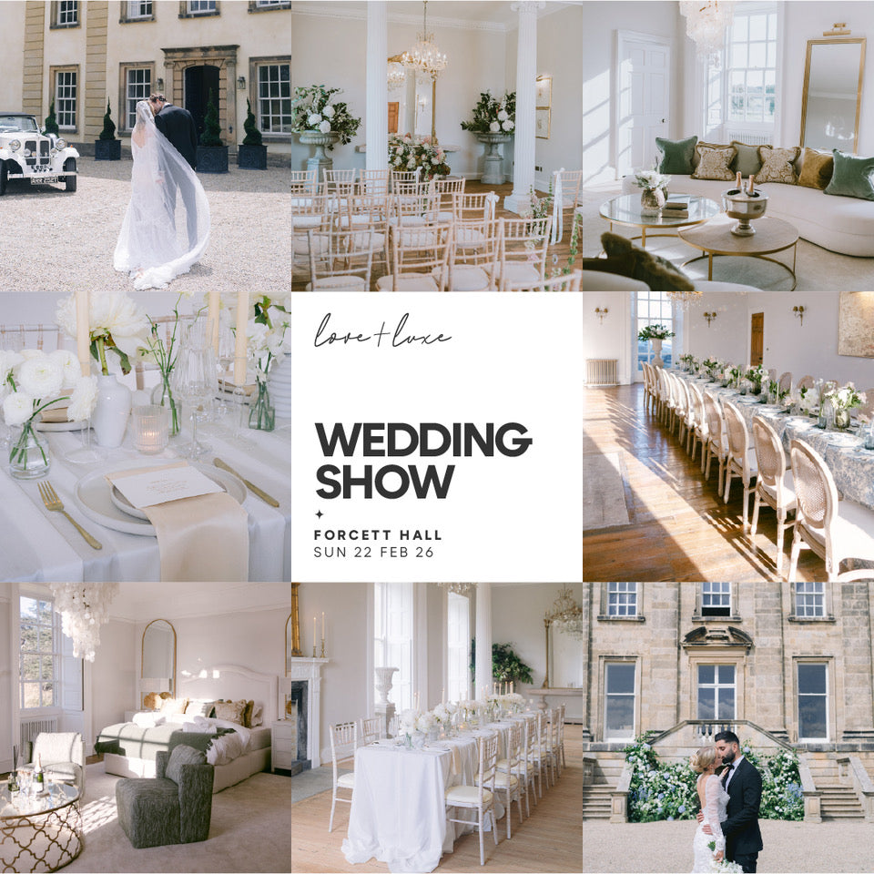 Love & Luxe Wedding Show at Forcett Hall